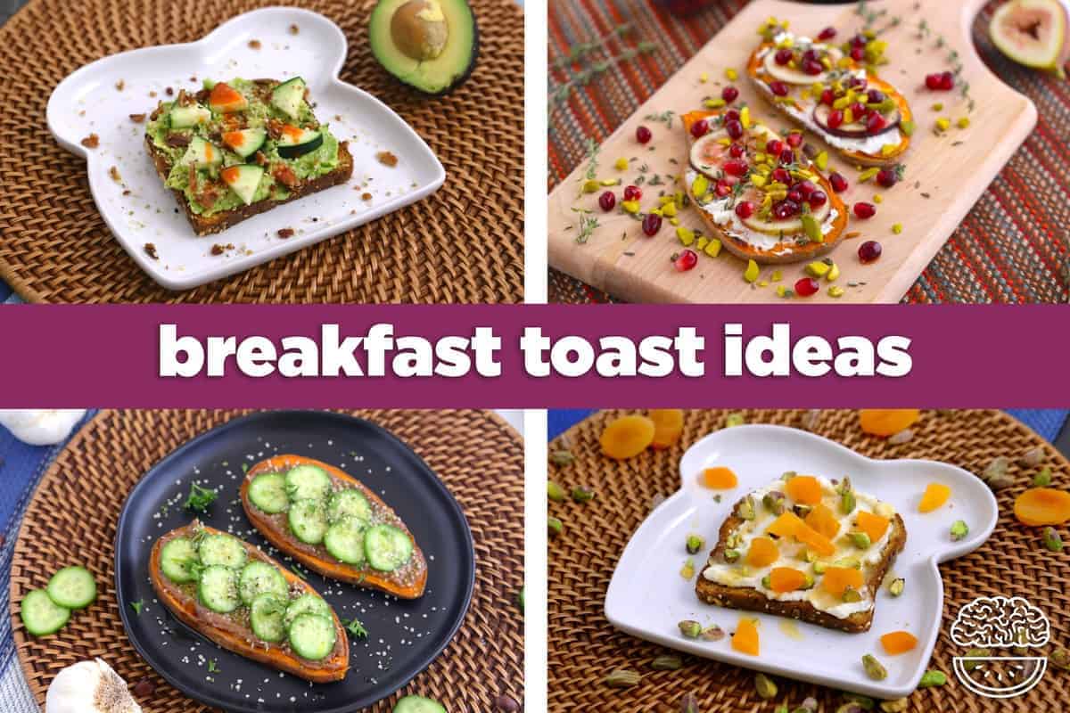 15 Healthy Breakfast Toast Ideas